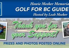 THANK YOU golfers and sponsors! Prizes and photos are now posted online from London Drugs Howie Meeker Memorial Golf for BC Guide Dogs