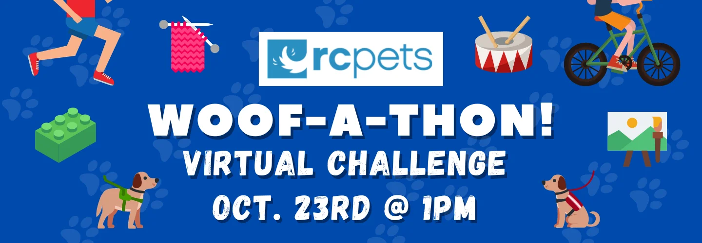 RC Pets Woof-a-Thon Virtual Challenge – Sign up today!